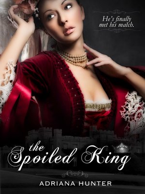 cover image of The Spoiled King
